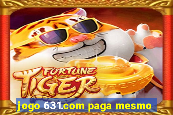 jogo 631.com paga mesmo